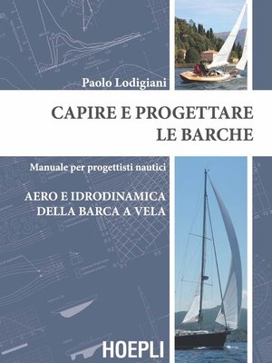 cover image of Capire e progettare le barche
